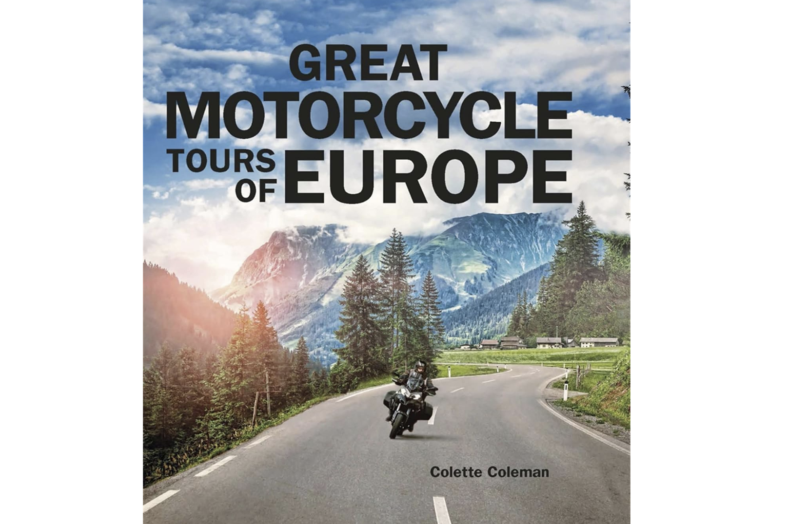 Great motorcycle tours of Europe